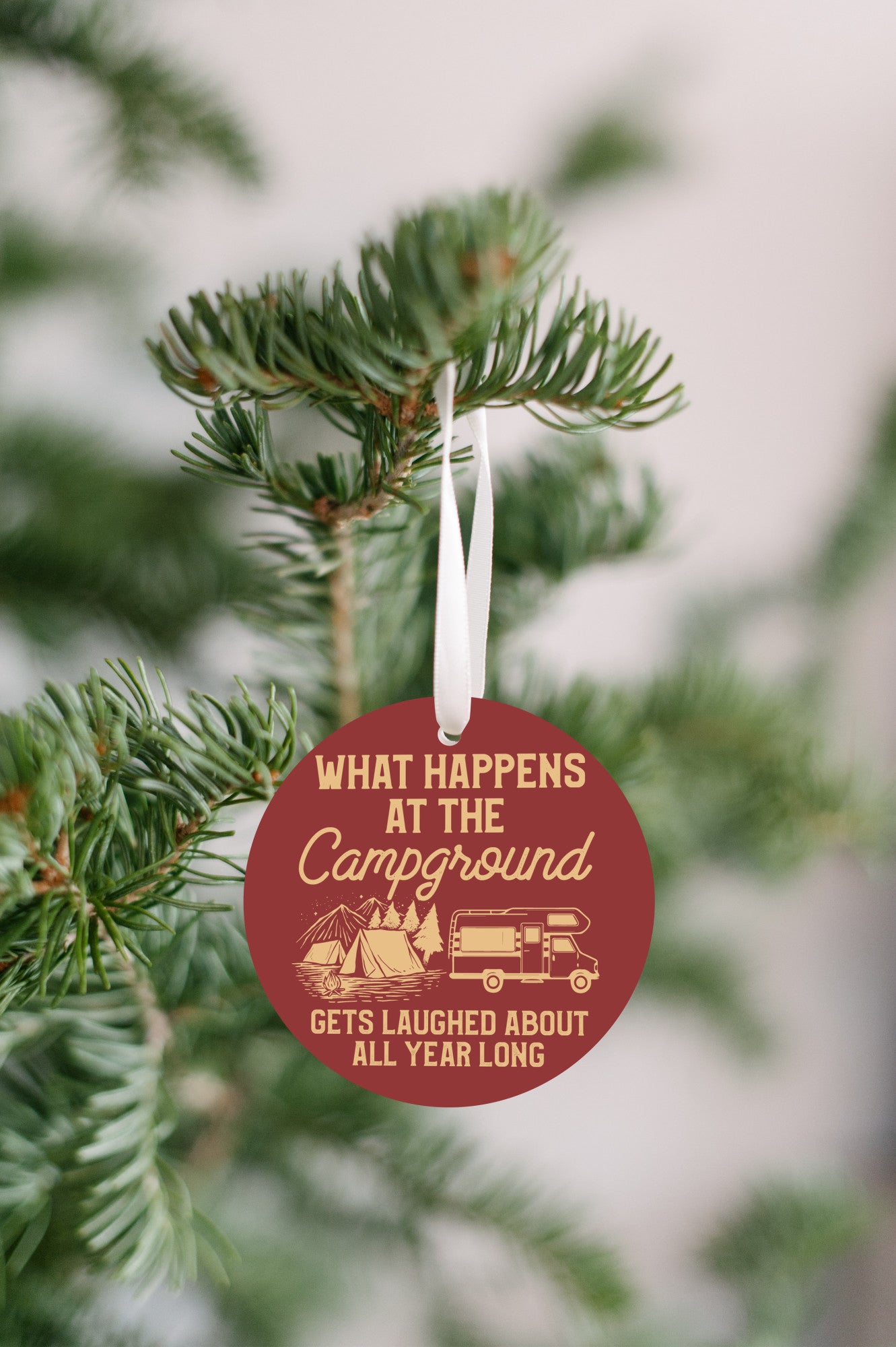 What Happens At The Campground Christmas Ornament
