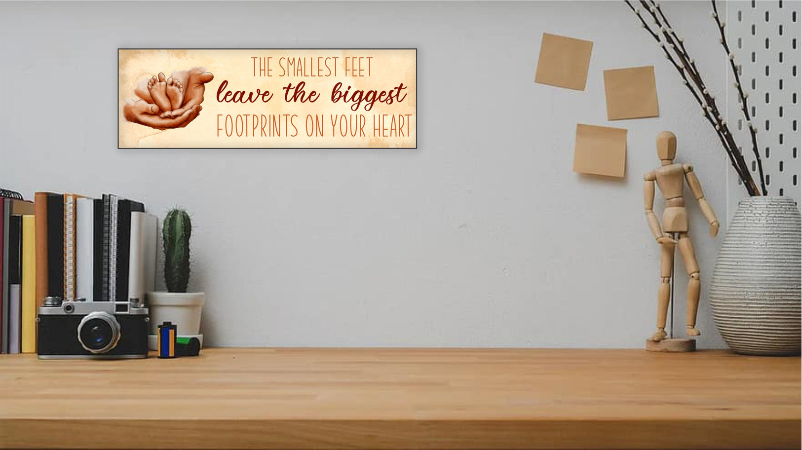 Smallest Feet Leave The Biggest Footprints Mother's Day Sign